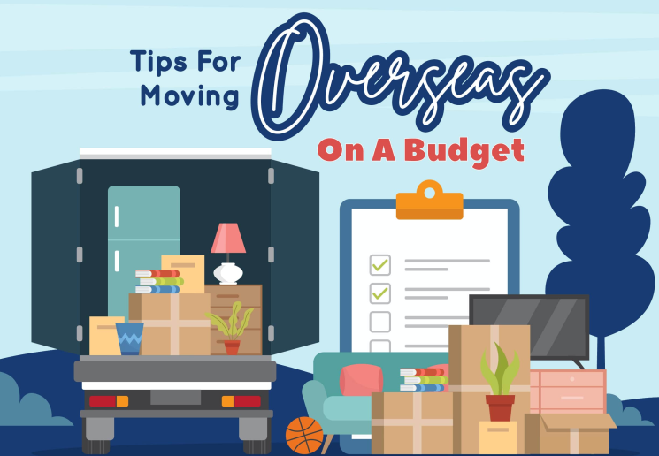 Tips For Moving Overseas On A Budget Eastern Van Lines
